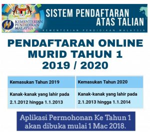Info Pendaftaran Kemasukan Tahun 1 Sesi 2019 2020